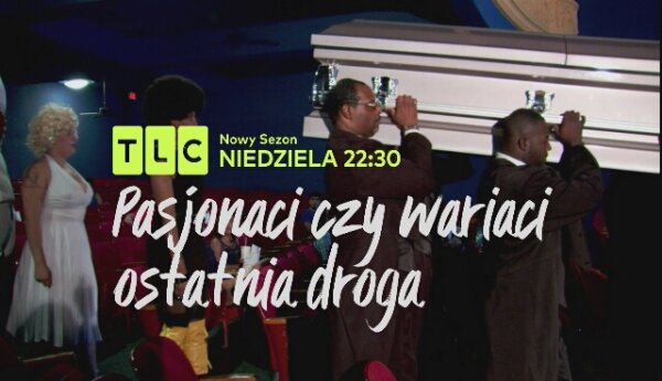 Pasjonaci czy wariaci - Ostatnia droga